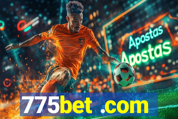 775bet .com